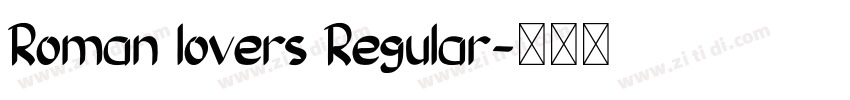 Roman lovers Regular字体转换